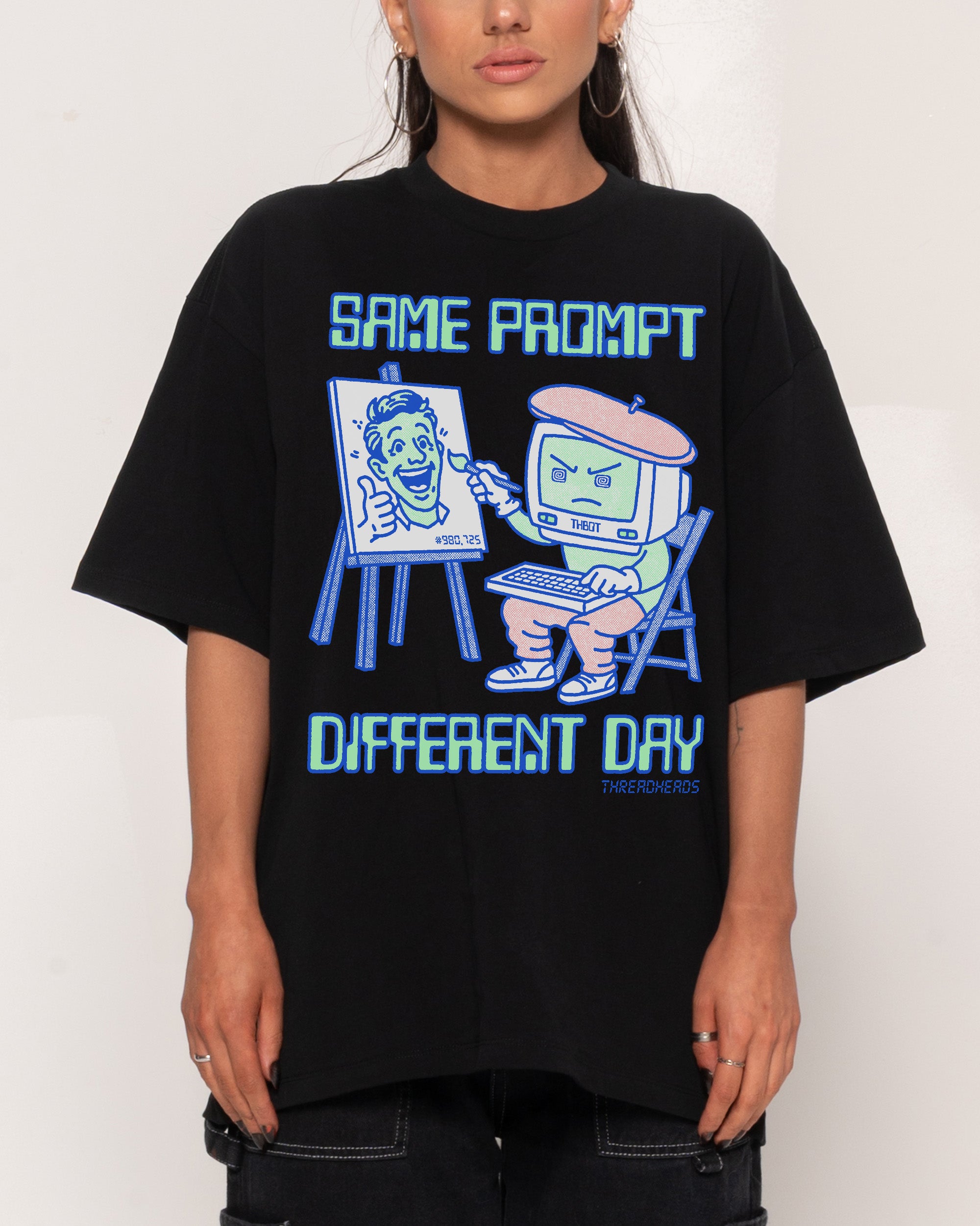 Same Prompt Different Day Oversized Tee