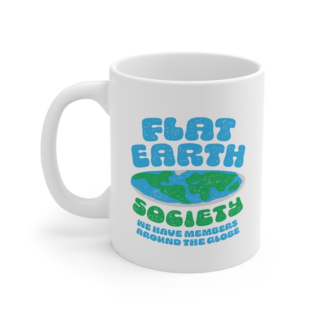 Flat Earth Society Coffee Mug