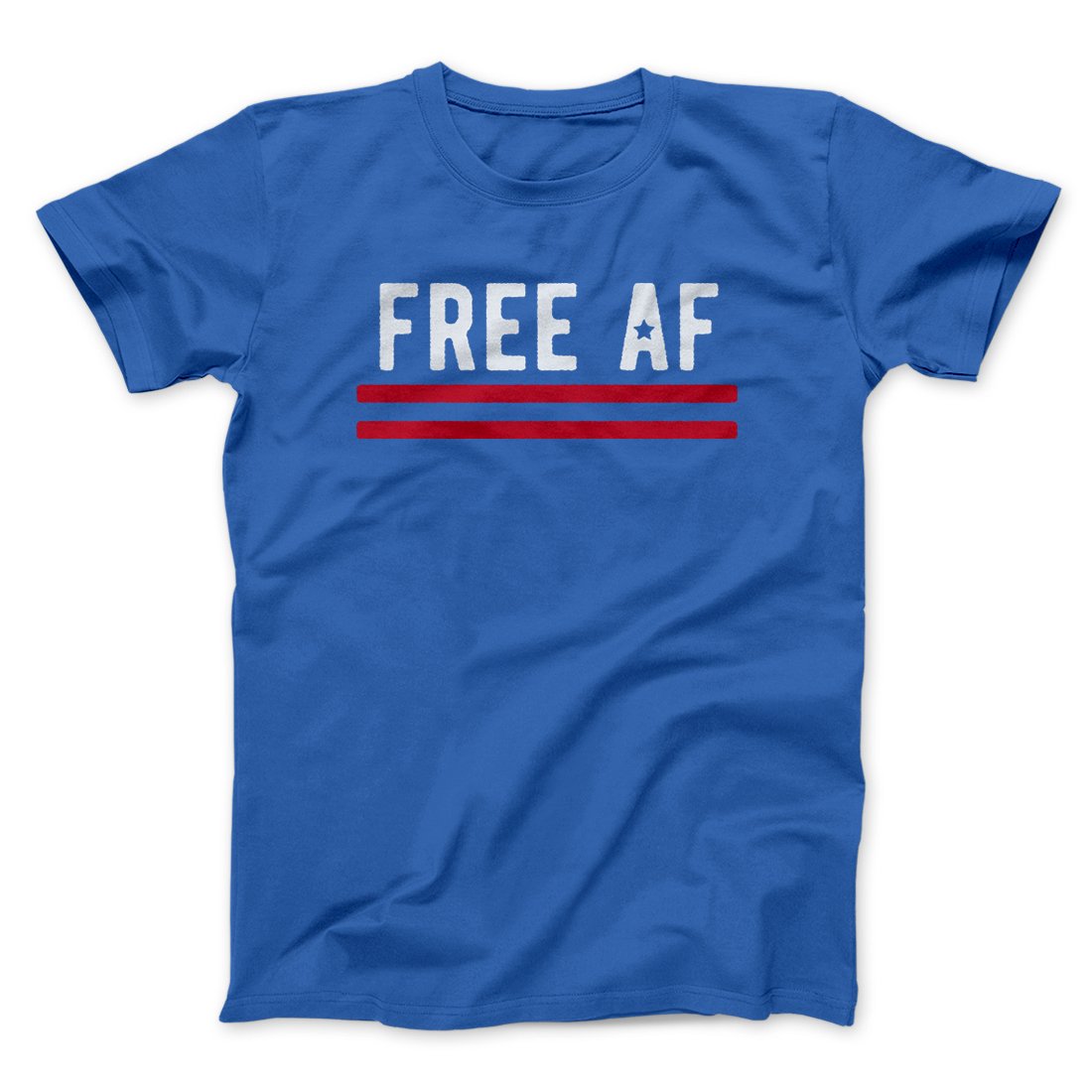Free AF Men/Unisex T-Shirt