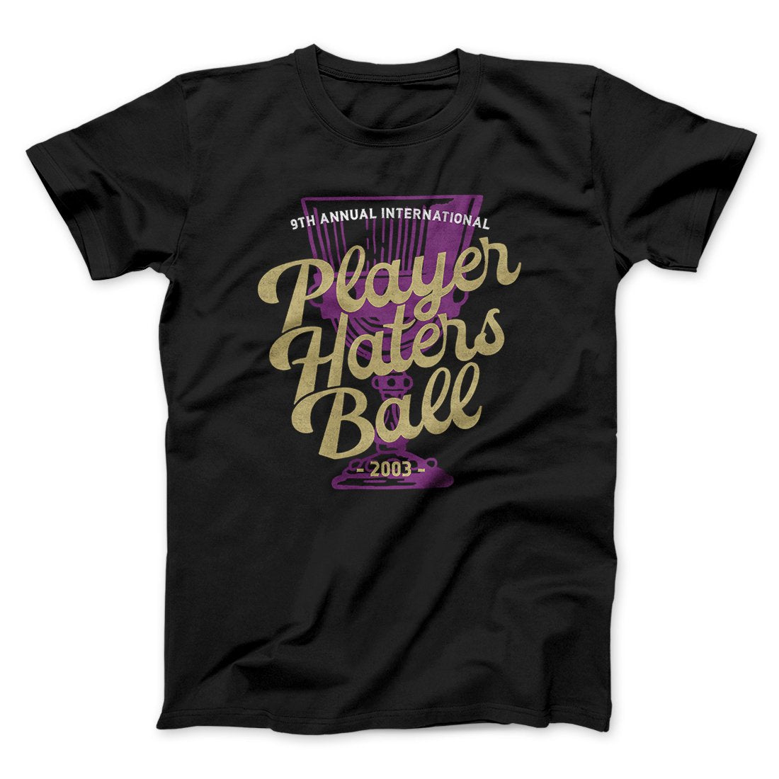 Player Haters Ball Men/Unisex T-Shirt